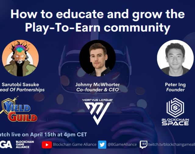BGA Panel: How to educate and grow the Play-To-Earn community